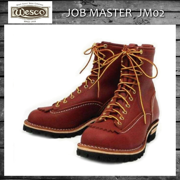 Wesco（ウエスコ）正規取扱店BOOTS MAN